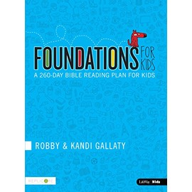 Foundations for Kids: A 260-day Bible Reading Plan for Kids