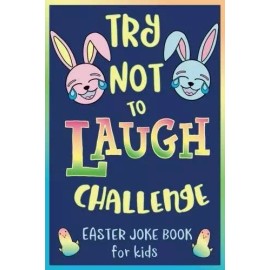 Try Not to Laugh Challenge, Easter Joke Book for Kids: Easter Basket Stuf - GOOD
