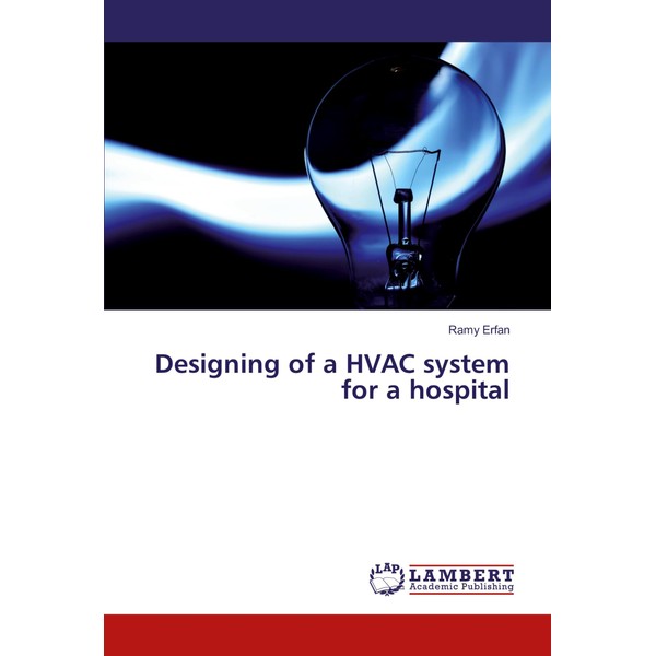 Designing of a HVAC system for a hospital