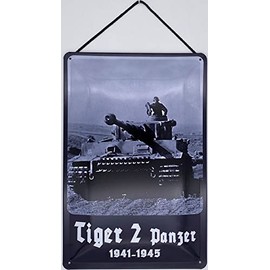 Blechschild With Cord 30 x 20 cm Die Wehrmacht Tiger 2 Panzer 1941-1945 Blechemma