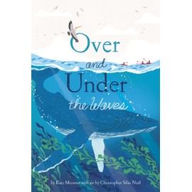 Over and Under the Waves