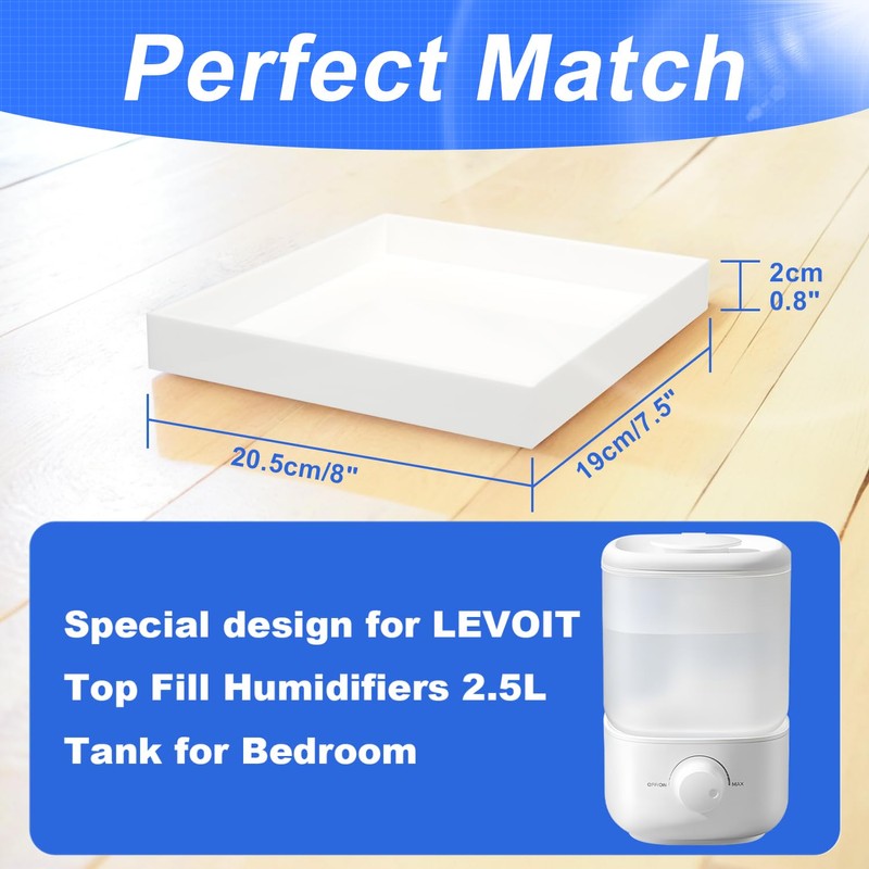 Acrylic Humidifiers Tray for LEVOIT Classic 160 Top-Fill Humidifiers 2.5L