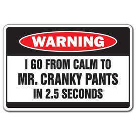 [signjoker] Mr. Cranky pantalones señal de advertencia Mad Mean Crazy chavo hombre placa de pared decoración