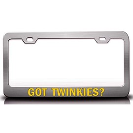 Custom Brother - GOT TWINKIES? Food Vegetable Fruit Metal Car SUV Truck License Plate Frame Ch g22