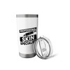 Skin Health Skincare Acne Treatment - Dermatologist Stainless Steel Insulated