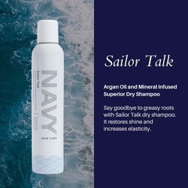 NAVY HAIR CARE Sailor Talk Dry Shampoo | Oil Absorbing and Nourishes Hair with Argan Oil | 7 oz