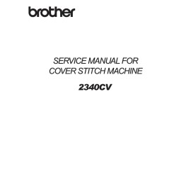 Brother 2340CV Sewing/Cover Stitch Machine Service Manual