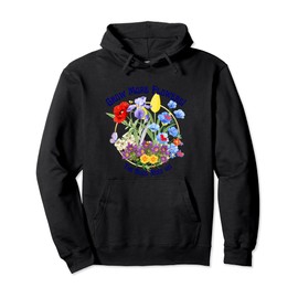 Grow More Flowers Bugs Need Us Butterfly Ladybug Bees Funny Pullover Hoodie