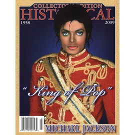 Historical Collector's Edition Presents a Tribute to Michael Jackson June 28 2009 Number 7