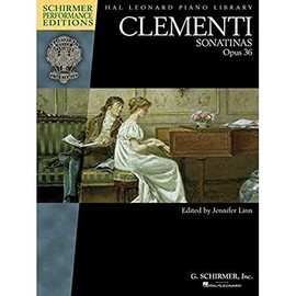 Clementi: Sonatinas, Op. 36 (Schirmer Performance Edition): Schirmer Performance Editions Book Only (Schirmer Performance Editions: Hal Leonard Piano Library)