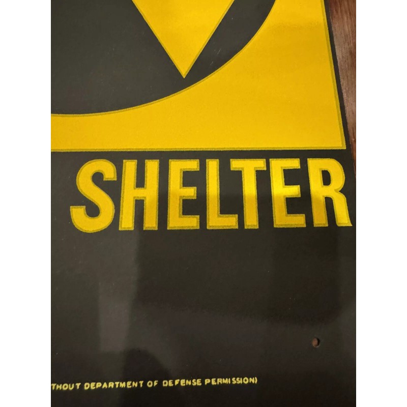 FALLOUT SHELTER SIGN Original U.S. Gov Issue. 10x14 Steel