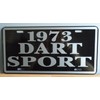 Metal License Plate 1973 Dart Sport FITS Dodge Slant SIX