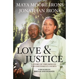 Love and Justice: A Story of Triumph on Two Different Courts