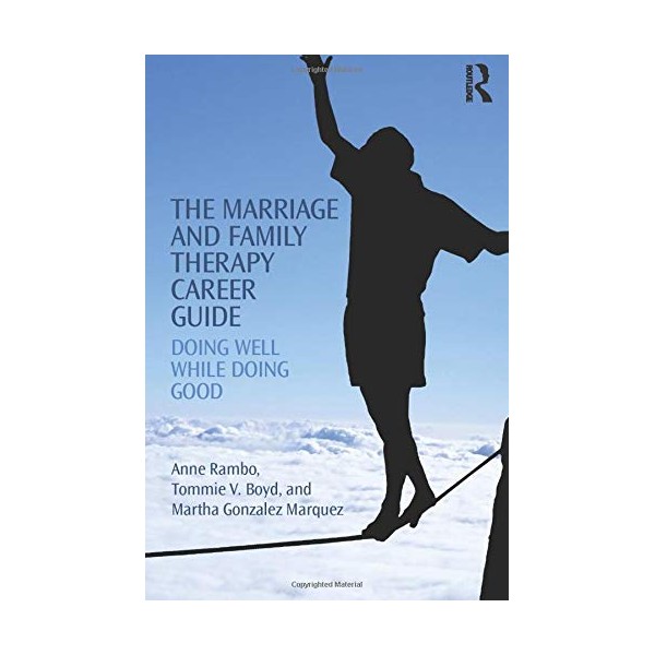 The Marriage and Family Therapy Career Guide