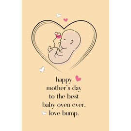 Happy First Mother's Day cute big lined notebook for pregnant women.: sweet, pregnancy, baby