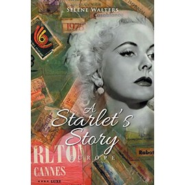 A Starlet’s Story: Europe