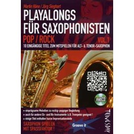 Playalong für Saxophonisten, m. Audio-CD.Vol.1: Rock Pop. 10 eingängige Melodien für Alt- & Tenor-Saxophon. Inkl. Download