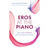 Eros at the Piano