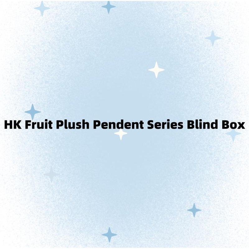 HK Fruityland Series Plush Blind Box:_A Box