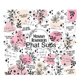 Unbranded 20oz Sublimation Tumbler Wrap Mommy Reminders Ready To Press Heat Transfer