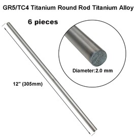 12" Length Titanium Rod 2mm Dia,12 Gauge Titanium Wire Titanium Round Rod GR5 Metal Rod Silver Gray (6 Pcs)