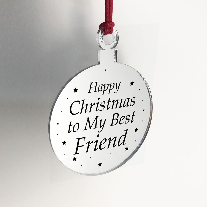 For Best Friend Christmas Tree Decoration Engraved Bauble Gift For