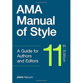 AMA MANUAL OF STYLE, 11th EDITION