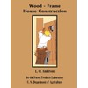 Wood - Frame House Construction
