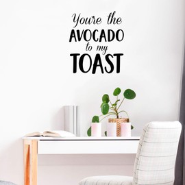 Vinyl Wall Art Decal - You’re The Avocado to My Toast - 26" x 23" - Sweet Cute Couples Romantic Quotes Decor - Corny Family Home Living Room Bedroom Apartment Kitchen Sticker (26" x 23"; Black)