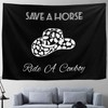 TUGCAY Save A Horse Ride A Cowboy Tapestry Black Tapestry
