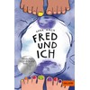 Fred und ich: Roman