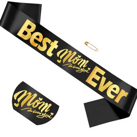 Best Mom Ever Sash for Women - Mother's Day Gifts, Birthday Present, New Mom Pregnancy Ribbon, First Time Mom Accessories (Black + Gold)