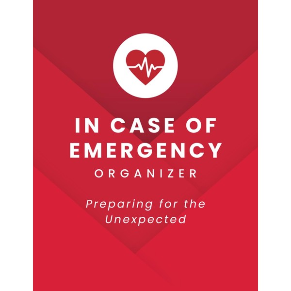 In Case of Emergency Organizer: In Case of Death Notebook