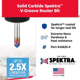 Amana Tool 45625-K SC Spektra Extreme Tool Life Coated V-Groove 90 Degree x 1/4 D x 9/16 CH x 1/4 Inch SHK 2-Groove Router Bit