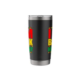 I Am Black History, Empowering Black History Month Stainless Steel Insulated Tumbler
