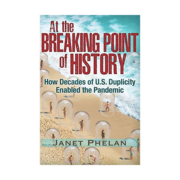 At the Breaking Point of History: How Decades of U.S.