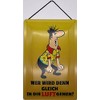 Blechschild With Cord 30 x 20 cm Decorative Saying "Wer Wird denn gleich in die Luft gehen ?" - Blechemma