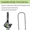 Thten AC1400 14 Inch Chainsaw Chain Compatible with Ego Power+