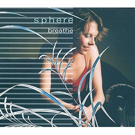 Breathe by SPHERE [Audio CD]