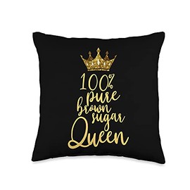 100% Brown Sugar Gift Black Pride Tees Co. Queen Brown Sugar Throw Pillow, 16x16, Multicolor