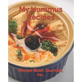 My Hummus Recipes