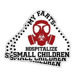 (3PCS) My Farts Hospitalize Small Children Sticker, Funny Farts Sticker, Funny Bumper Stickers, Hard hat Stickers, Button Stickers Funny, Stickers for Adults Funny, Funny Stickers for Adults