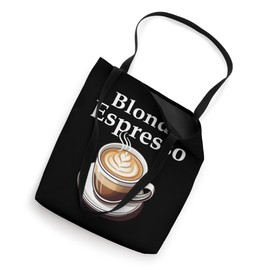 Blonde Espresso Tote Bag