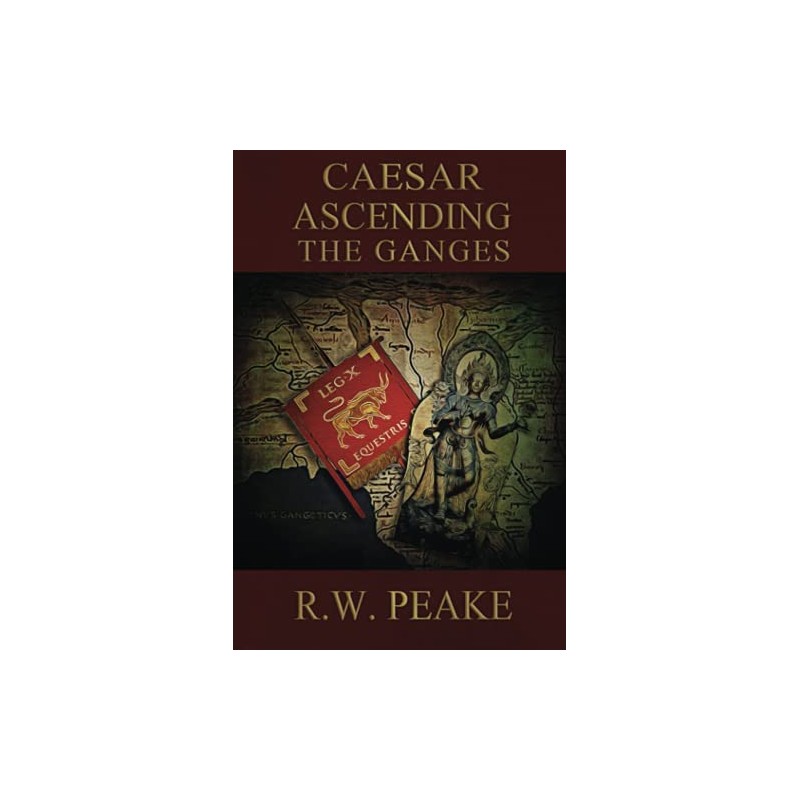 Caesar Ascending-The Ganges