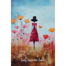 Daily Inspiration Journal: 90 Days of Guided Prompts, Gratitude, and Daily Wellness Tracker for Inspiration, Self Discovery and Reflection