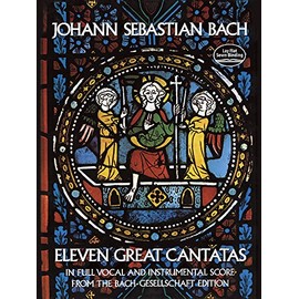Eleven Great Cantatas (Dover Music Scores)