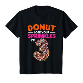 3 Year Old Donut Lose Your Sprinkles Birthday Party 3rd Gift T-Shirt