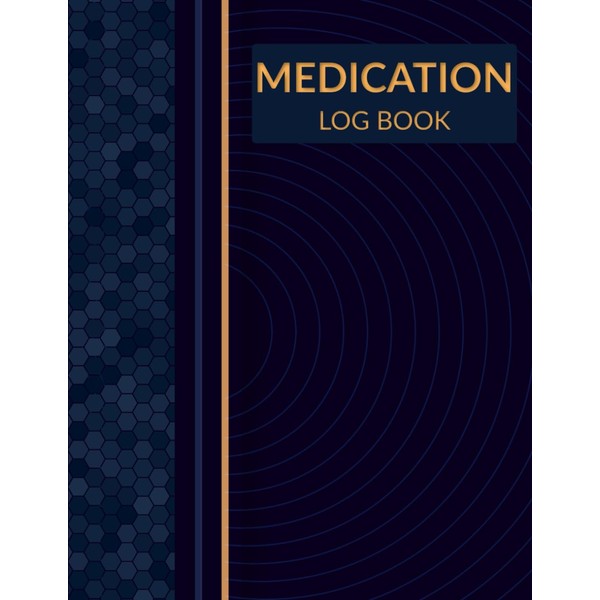 Medication Log Book: Medication Organizer Book: Daily Pill Tracker, Planner,