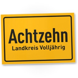 DankeDir! Achtzehn Landkreis Volljährig - Schild 30 x 20 cm - 18 Jahre Geburtstagsgeschenk Geschenk 18er Männer 18. Geburtstag Freund - Partydeko Geschenkidee Geburtstagskarte