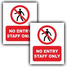 2-Pack - No Entry Staff Only Vinyl Sticker Signs - 110mm x 90mm Waterproof Vinyl Stickers